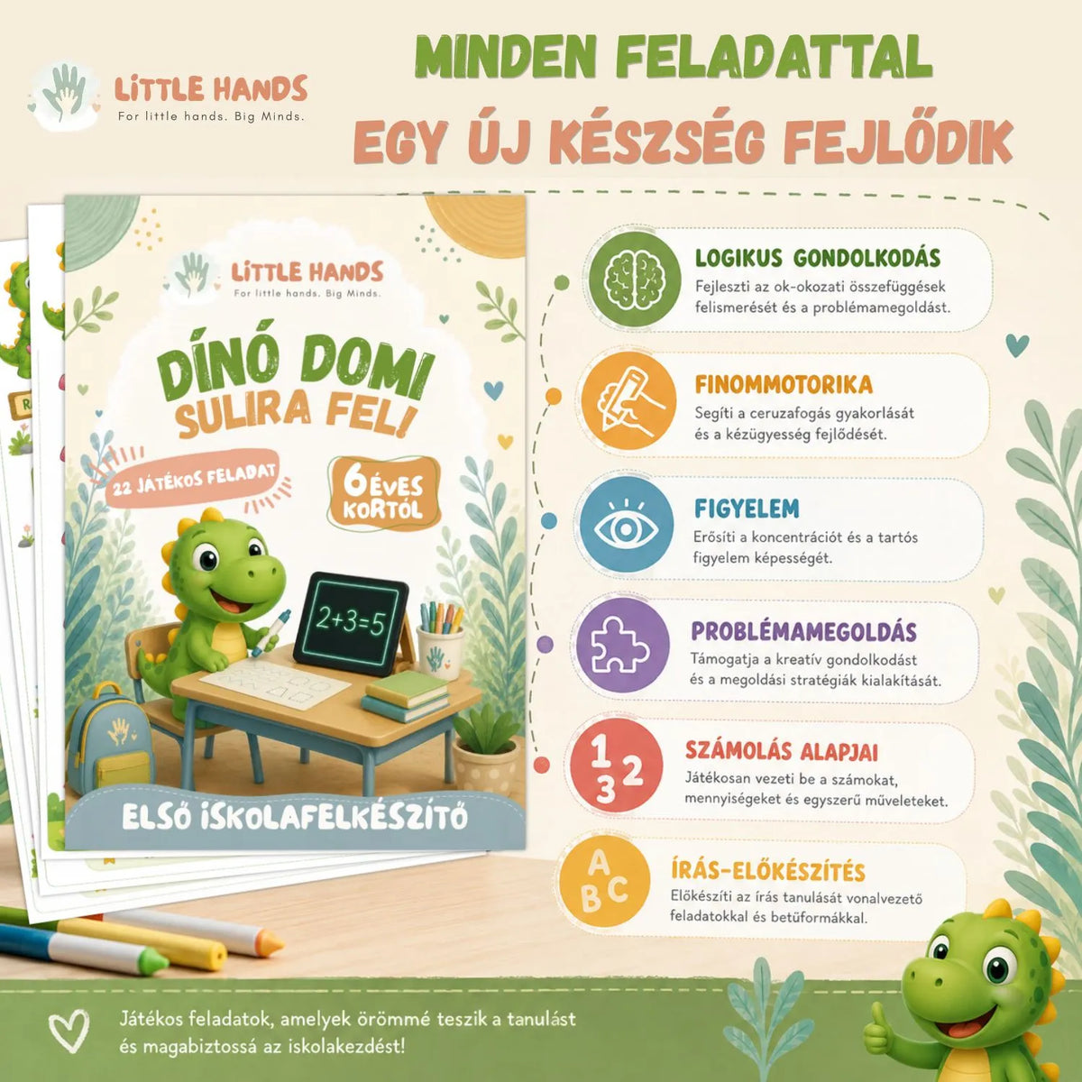 Dínó Domi – Sulira fel! - 22 iskolafelkészítő feladat a LittleHands™ GlowBoard-hoz